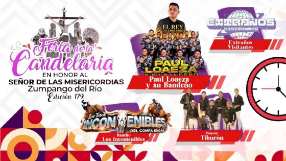 Feria de la Candelaria Zumpango del Río 2026: Cartelera de artistas que darán concierto GRATIS HOY