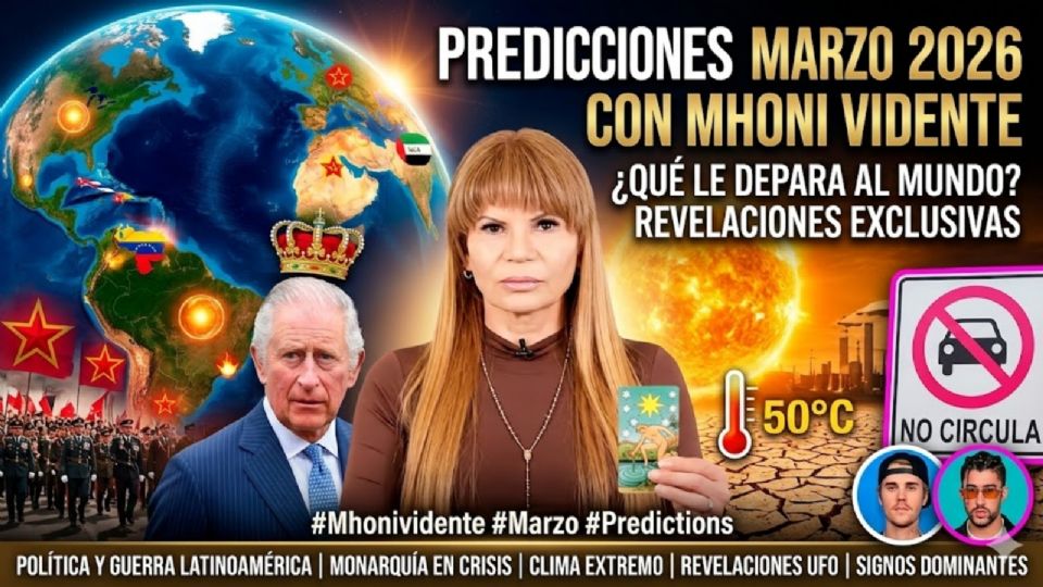 Descubre las predicciones del mes de marzo 2026, según Mhoni Vidente