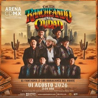 El Fantasma y Los Huracanes del Norte conquistarán CDMX