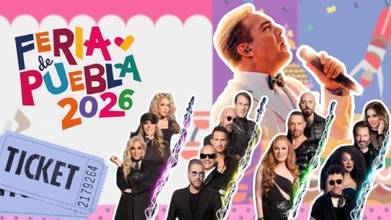 Feria de Puebla 2026: Cartelera completa de artistas que se presentarán HOY 10 de mayo