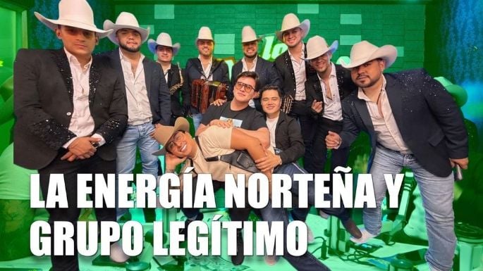 Energítimo: El fenómeno que une a Grupo Legítimo y la Energía Norteña en un disco histórico