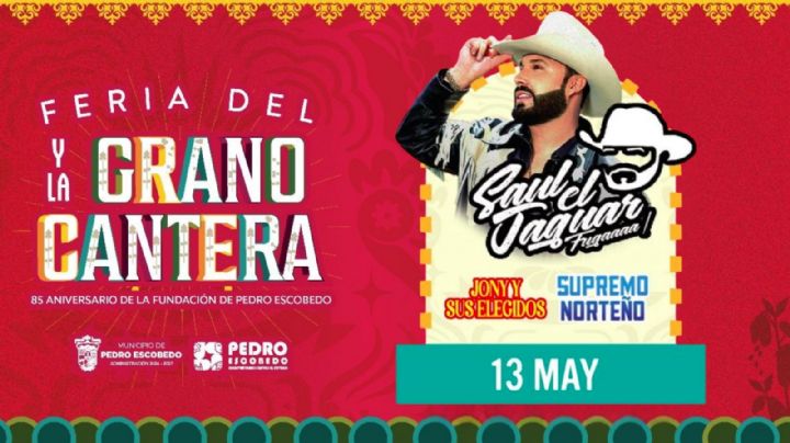 Feria del Grano y la Cantera Pedro Escobedo 2026: ¿Qué artistas darán concierto HOY 13 de mayo en Querétaro?