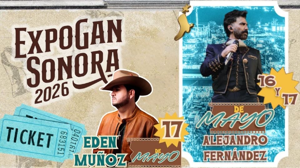 Artistas que se presentarán HOY en la CLAUSURA de la Expogan Sonora 2026