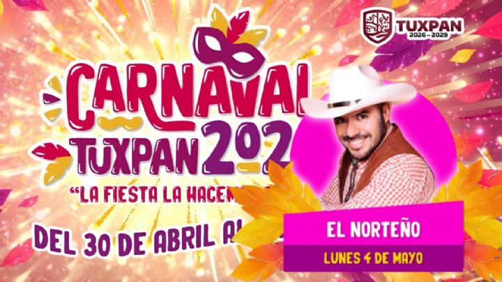 Carnaval Tuxpan 2026: Cartel de artistas y programa de actividades para HOY 4 de mayo