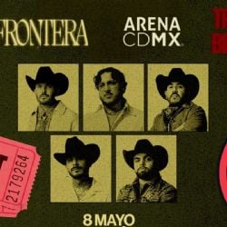 Grupo Frontera en la Arena CDMX 2026: ¿A qué hora empieza el concierto HOY 8 de mayo? Rutas y boletos
