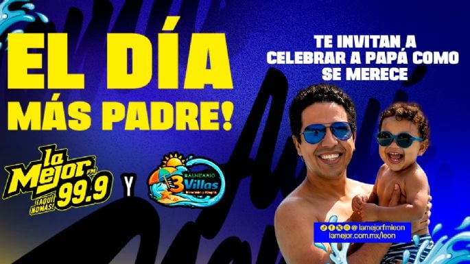 ¡EL DIA MAS PADRE!