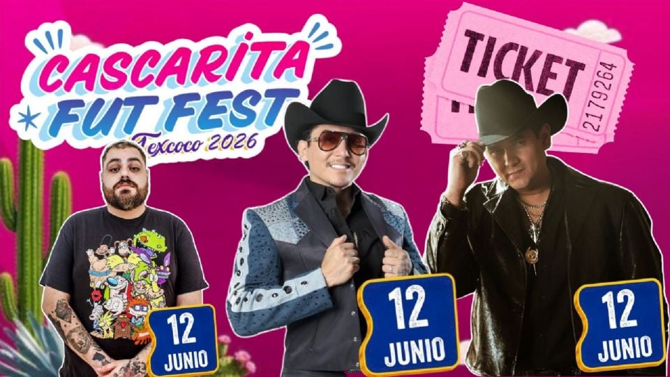 Artistas que se presentarán HOY en el Cascarita Fut Fest Texcoco 2026