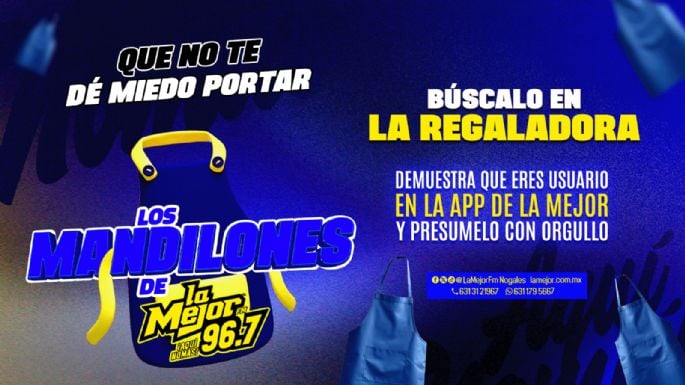 LOS MANDILONES DE LA MEJOR 96.7